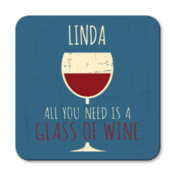 personalised all you need is wine coasters