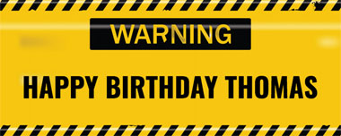 warning party banner