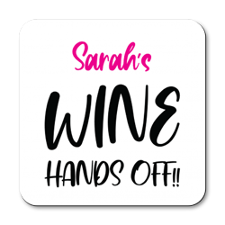 personalised hands off wine coasters