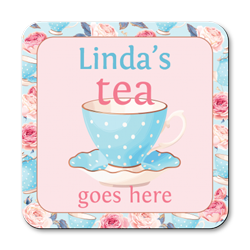 personalised tea goes here coasters