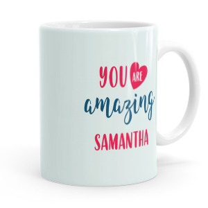 personalised you are amazing mug