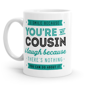 personalised you're my cousin mug
